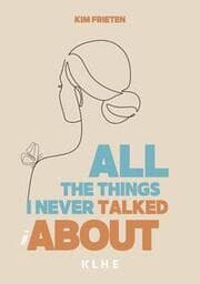 Cover von All the things I never talked about