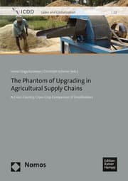 Cover von The Phantom of Upgrading in Agricultural Supply Chains