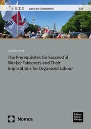 Cover von The Prerequisites for Successful Worker Takeovers and Their Implications for Organised Labour