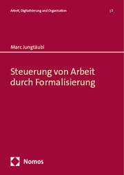 Cover von Steuerung von Arbeit durch Formalisierung
