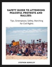 Cover von Safety Guide to Attending Peaceful Protests and Rallies: Tips, Greenpeace, Safety, Marching for Civil Rights