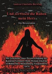 Cover von Und Zerrissen Die Raben Mein Herz - Ein Hexenroman