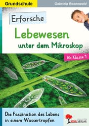 Cover von Erforsche Lebewesen unter dem Mikroskop