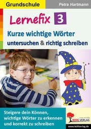 Cover von Lernefix / Band 3: Kurze wichtige Wörter untersuchen und schreiben