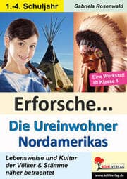 Cover von Erforsche Die Ureinwohner Nordamerikas
