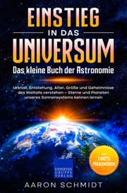 Cover von Einstieg in das Universum: Das kleine Buch der Astronomie