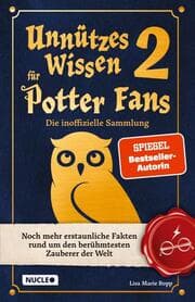 Cover von Unnützes Wissen für Potter-Fans 2 - Die inoffizielle Sammlung