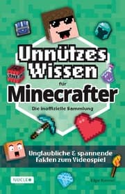 Cover von Unnützes Wissen für Minecrafter - Die inoffizielle Sammlung