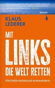 Cover von Mit links die Welt retten