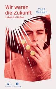 Cover von Wir waren die Zukunft