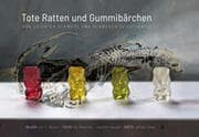 Cover von Tote Ratten und Gummibärchen