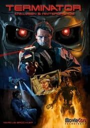 Cover von Terminator - Das Franchise: Analysen & Hintergründe (Ein MovieCon Sonderband)