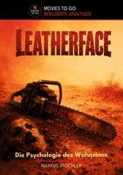 Cover von Leatherface: Die Psychologie des Wahnsinns (Movies To-Go)