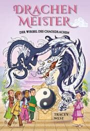 Cover von Drachenmeister 30: Der Wirbel des Chaosdrachen