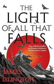 Cover von The light of all that falls - Buch drei der Licanius-Trilogie