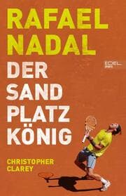 Cover von Rafael Nadal: Der Sandplatzkönig