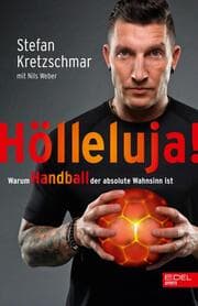 Cover von Hölleluja! Warum Handball der absolute Wahnsinn ist
