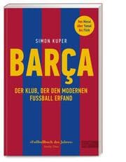 Cover von BARCA. Der Klub, der den modernen Fußball erfand