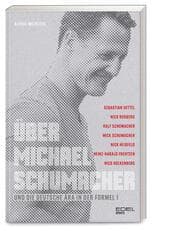 Cover von Über Michael Schumacher und die deutsche Ära in der Formel 1
