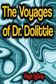 Cover von The Voyages of Dr. Dolittle
