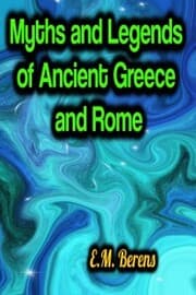 Cover von Myths and Legends of Ancient Greece and Rome