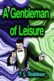 Cover von A Gentleman of Leisure