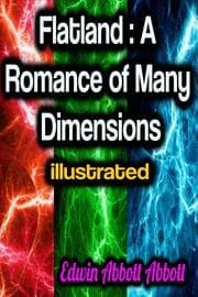 Cover von Flatland: A Romance of Many Dimensions illustrated