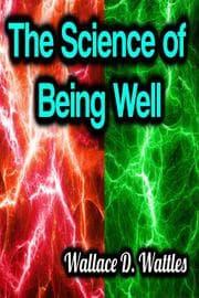 Cover von The Science of Being Well