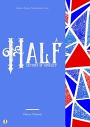 Cover von A Half Century of Conflict