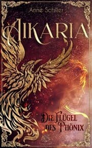 Cover von Aikaria - Die Flügel des Phönix