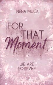 Cover von For That Moment - We are Forever