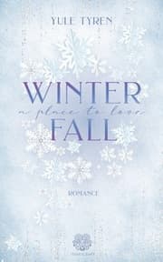 Cover von Winterfall - A Place to love (Romance Einzelband)