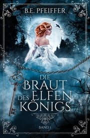 Cover von Die Braut des Elfenkönigs 1