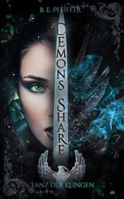 Cover von Demons Share - Tanz der Klingen