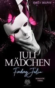 Cover von Julimädchen - Finding Julia