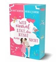 Cover von Wer einmal lügt, den küsst man nicht