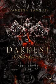 Cover von Darkest Obsession - Der letzte Zug