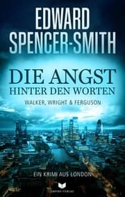 Cover von Die Angst hinter den Worten: Ein Krimi aus London