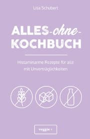 Cover von Alles-ohne-Kochbuch