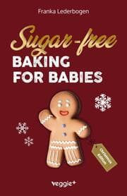 Cover von Sugar-free baking for babies (Christmas Edition)