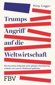 Cover von Trumps Angriff auf die Weltwirtschaft