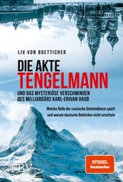 Cover von Die Akte Tengelmann und das mysteriöse Verschwinden des Milliardärs Karl-Erivan Haub