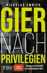 Cover von Gier nach Privilegien