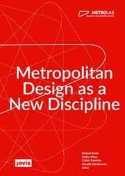 Cover von MetroLab - Metropolitan Design as a New Discipline