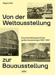 Cover von Von der Weltausstellung zur Bauausstellung