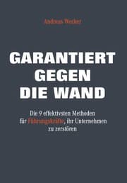 Cover von Garantiert gegen die Wand