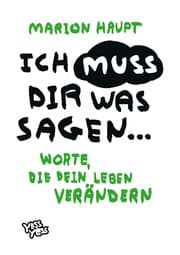 Cover von Ich muss dir was sagen...