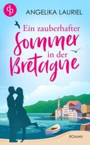 Cover von Ein zauberhafter Sommer in der Bretagne