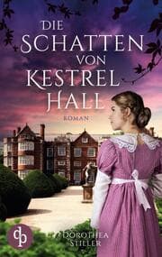 Cover von Die Schatten von Kestrel Hall