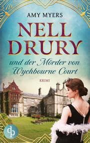 Cover von Nell Drury und der Mörder von Wychbourne Court